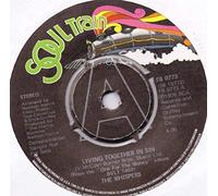 Living Together In Sin - Whispers, The 7" 45