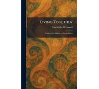Living Together: Studies in the Ministry of Reconciliation