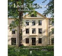 Living Tradition: The Architecture and Urbanism of Hugh Petter