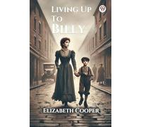 Living Up To Billy