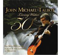 Living Water by John Michael Talbot