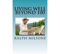 living well beyond 100