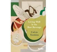 Living Well is the Best Revenge /anglais