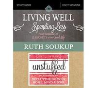 Living Well, Spending Less / Unstuffed Study Guide - [Version Originale] Inconnu (Auteur)