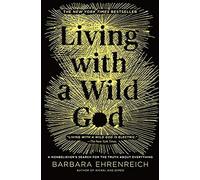 Living With A Wild God