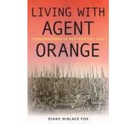 Living With Agent Orange
