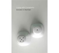 Living With Complexity (Paperback) Donald A Norman, (Auteur)