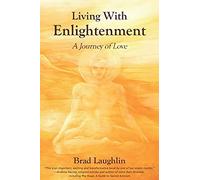 Living With Enlightenment