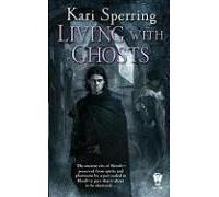 Living With Ghosts