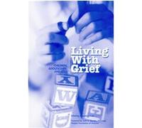 Living With Grief Hospice Foundation of America, Kenneth J. Doka (Auteur)