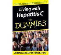 Living With Hepatitis C For Dummies by Nina L. Paul Paul, Nina L. (Auteur)
