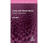 Living With Mental Illness: A Study in East London