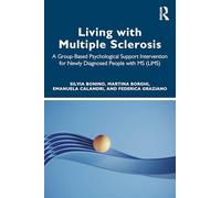 Living With Multiple Sclerosis: A Group-Based Psychological Support Intervention for Newly Diagnosed People With MS - LiMS