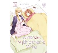 Living with my brother's wife - Tome 05