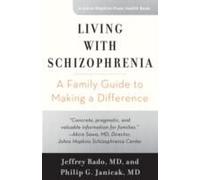 Living With Schizophrenia