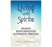 Living With Spirits