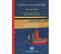 Living With Thanks: The Five Fascicle Version of Rennyo Shonin's Letters