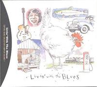 Living With The Blues