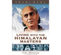 Living with the Himalayan Masters by Rama Swami Rama, Swami, Rama (Auteur)