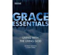 Living With the Living God (Grace Essentials) - [Version Originale] Inconnu (Auteur)