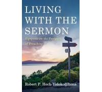 Living With The Sermon