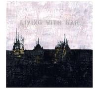 Living With War - "In The Beginning