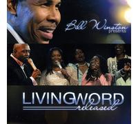 Living Word - Bill Winston Presents Living Word Released