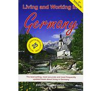 Living & Working in Germany: A Survival Handbook