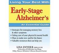 Living Your Best With Early-stage Alzheimer's Lisa Snyder (Auteur)