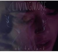 Livingmore - Ok to Land