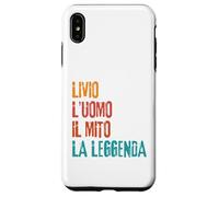 Livio L'Uomo Il Mito La Leggenda Festa di Compleanno Coque pour iPhone XS Max