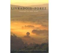 Livradois-Forez : L'auvergne du soleil levant