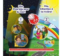 Livre 1: Mia, n’aie pas peur du noir! Livre 2: Mia ! Fais attention à la rivière !