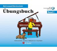 Livre 1 uebungs Hal Leonard Piano école - arrangés pour Piano - avec CD [Partitions/sheetm usic] Compositeur : kreader Barbara + Fred nu ire + keveren Phillip
