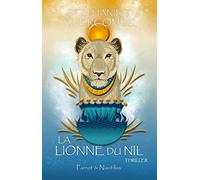 Livre 5 : La lionne du Nil