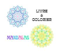 Livre à colorier "MANDALAS": cahier de coloriage - 50 Mandalas simples et ludiques - pour enfants dès 4 ans - Activité calme et créative