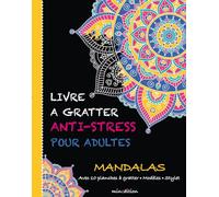 Livre à gratter anti-stress pour adultes - mandalas Eva Schindler (Auteur)