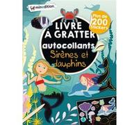 Livre à gratter avec autocollants - Sirènes et dauphins Eva Schindler (Auteur)