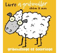 Livre à gribouiller dès 1 an: livre de coloriage avec 50 jolis motifs d'animaux simples à gribouiller et à colorier pour enfants