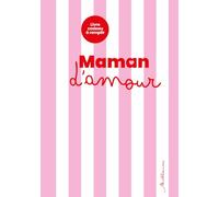 Livre à remplir pour ma maman d'amour