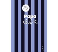 Livre À Remplir Pour Mon Papa Chéri