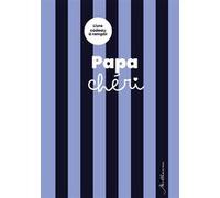 Livre à remplir pour mon papa chéri Sophie Fourrier (Auteur)