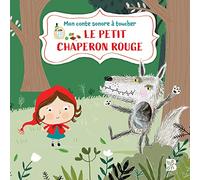 Livre à toucher sonore : Le petit chaperon rouge