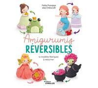Livre amigurumis réversibles - 12 modèles féeriques - Grenouille en princesse - Sorcière en chaudron