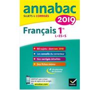 Livre - ANNABAC SUJETS & CORRIGES français 1re L, ES, S (édition 2019)
