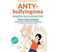 Livre anti-harcèlement pour les filles par Jessica Woody (Buch auf Polnisch)