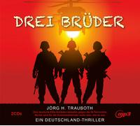 Jörg H. Trauboth - DREI Brüder [Import]