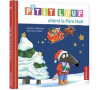 Livre - Auzou - P'tit loup attend le père noël - Lettre au Père Noël - Jouets - Aventure
