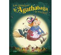 Livre aventures agathabaga - Arthur Ténor - Lito - relié - album jeunesse