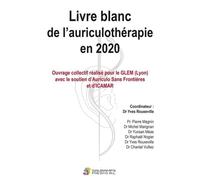 LIVRE BLANC DE L AURICULOTHERAPIE EN 2020